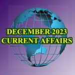 December 2023 Current Affairs